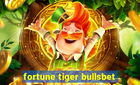 fortune tiger bullsbet